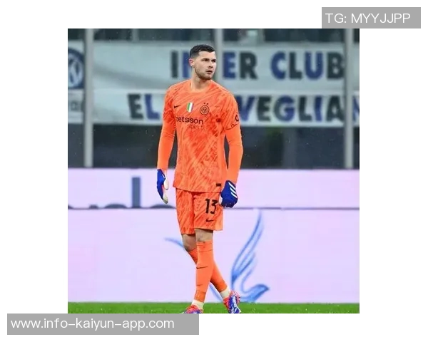 国米若明夏引进新门将何塞普马丁内斯或主动寻求转会